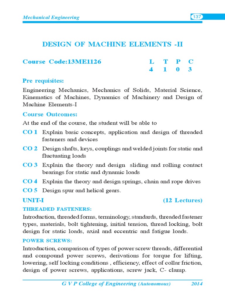 Design and Analysis of Common Machine Elements Threaded Fasteners