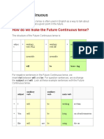 Future Continuous: How Do We Make The Future Continuous Tense?