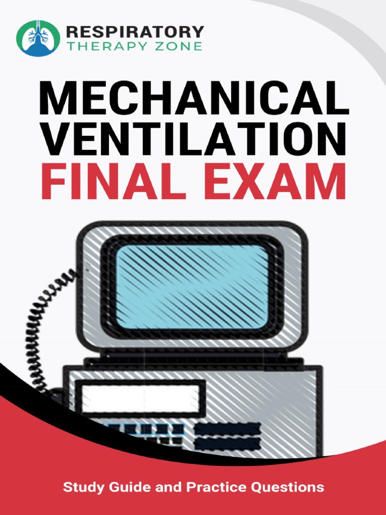 Mechanical Ventilation Final | PDF | Respiratory System | Exhalation