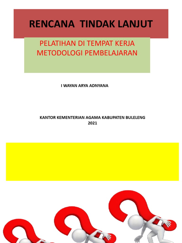 Rencana Tindak Lanjut Pelatihan RPP | PDF | Karier & Perkembangan | Bisnis