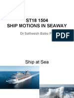 Ship Motions and Seakeeping Performance in Wavy Seas