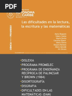 Las Dificultades en La Lectura, La Escritura y Las Matemáticas