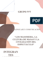 "Los Massmedia, La Cultura de Masas y La Civilización Del Espectáculo" Corregido