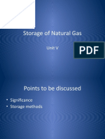 Storage of Natural Gas: Unit V