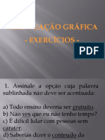 ACENTUAÇÃO GRÁFICA - EXERCÍCIOS DE IDENTIFICAÇÃO E CORREÇÃO