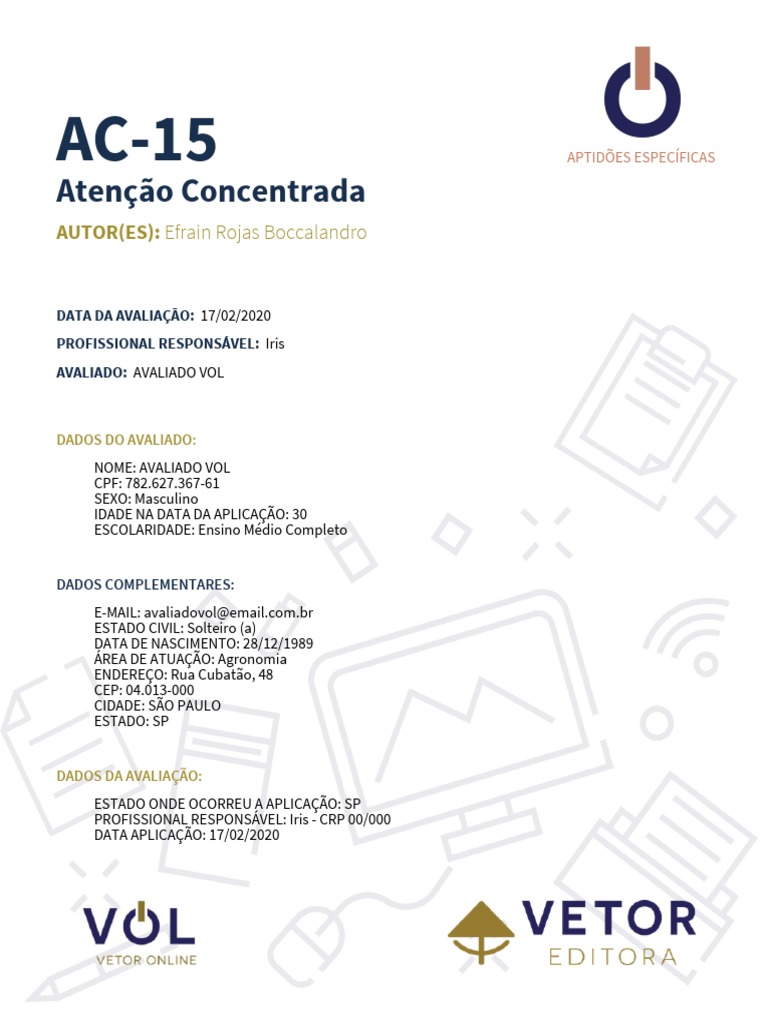Relatório de avaliação da atenção concentrada de AVALIADO VOL por meio ...