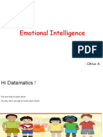 Emotional Intelligence: - Dhruv A