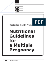 Nutritional Guidelines For A Multiple Pregnancy: Obstetrical Health Promotion