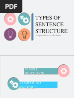 Types of Sentence Structure: Prepared By: Madel Perez