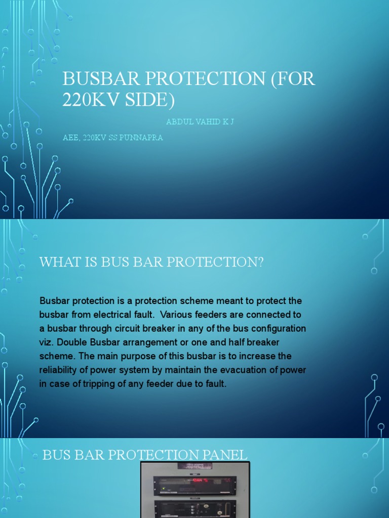 Busbar Protection (For 220KV SIDE) : Abdul Vahid K J Aee, 220Kv Ss ...