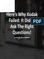 Here's Why Kodak Failed: It Didn't Ask The Right Questions!