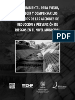 Guía Ambiental para Evitar, Corregir y Compensar Los Impactos de Las Acciones de Reducción y Prevención de Riesgos en El Nivel Municipal