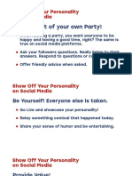 Show Off Your Personality On Social Media: Be The Host of Your Own Party!