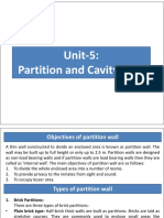 Unit-5: Partition and Cavity Wall Partition and Cavity Wall