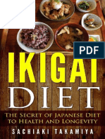 Ikigai Diet - The Secret of Japanese Diet To Health and Longevity
