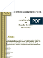 Hospital Management System: A Complete Solution For Hospital Services and Activity