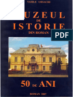 Vasile Ursachi Muzeul de Istorie Din Roman 50 de Ani