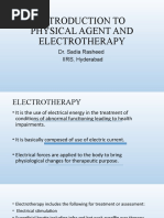 Introduction To Physical Agent and Electrotherapy: Dr. Sadia Rasheed IIRS, Hyderabad