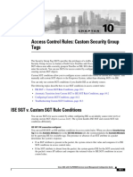 Access Control Rules: Custom Security Group Tags: ISE SGT v. Custom SGT Rule Conditions