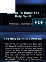 Getting To Know The Holy Spirit: Wednesday, December 3, 2014