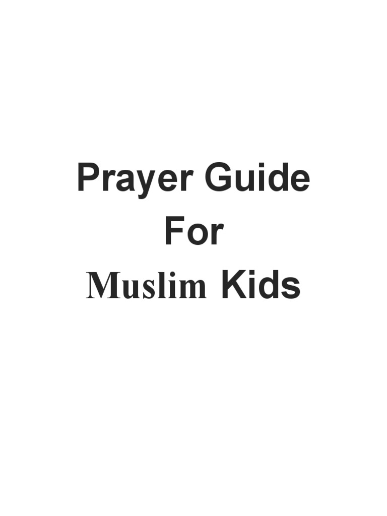 Kids' Guide to Salah: Step-by-Step | PDF | Islamic Behaviour And ...