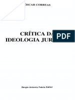 Óscar Correas - Crítica Da Ideologia Jurídica: Ensaio Sócio-Semiológico. Sergio Antônio Fabris Editor (1995)