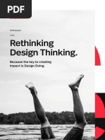 Rethinking Design Thinking.: Because The Key To Creating Impact Is Design Doing