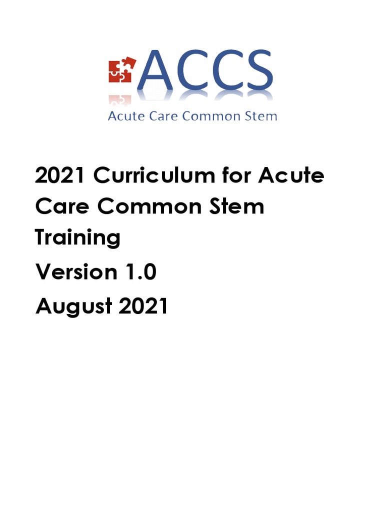 Acute Care Common Stem Curriculum 2021 | PDF | Patient Safety | Curriculum