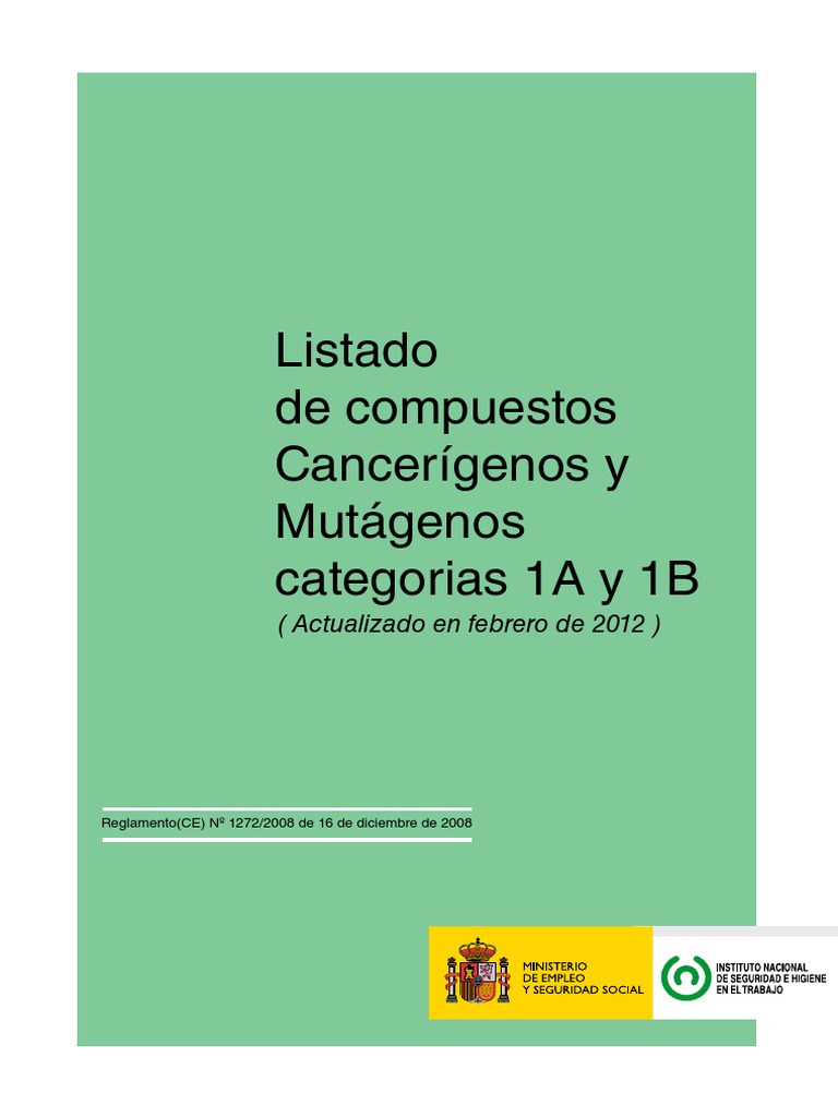 Listado de Compuestos Cancerígenos y Mutágenos Categorías 1A y 1B PDF