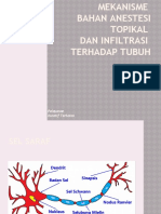 Mekanisme Bahan Anastesi Topikal Dan Infiltrasi Terhadap Tubuh