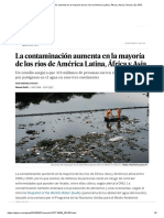 ARTICULO ANA GRABRIELA ROJAS La Contaminación Aumenta en La Mayoría de Los Ríos de América Latina, África y Asia - Ciencia - EL PAÍS