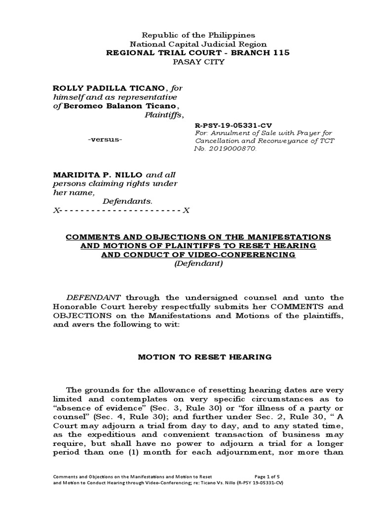 Comments On The Manifestations and Objection To The Motion To Reset