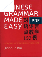 Bai, Jianhua - Chinese Grammar Made Easy a Practical and Effective Guide for Teachers-Yale University Press (2009)