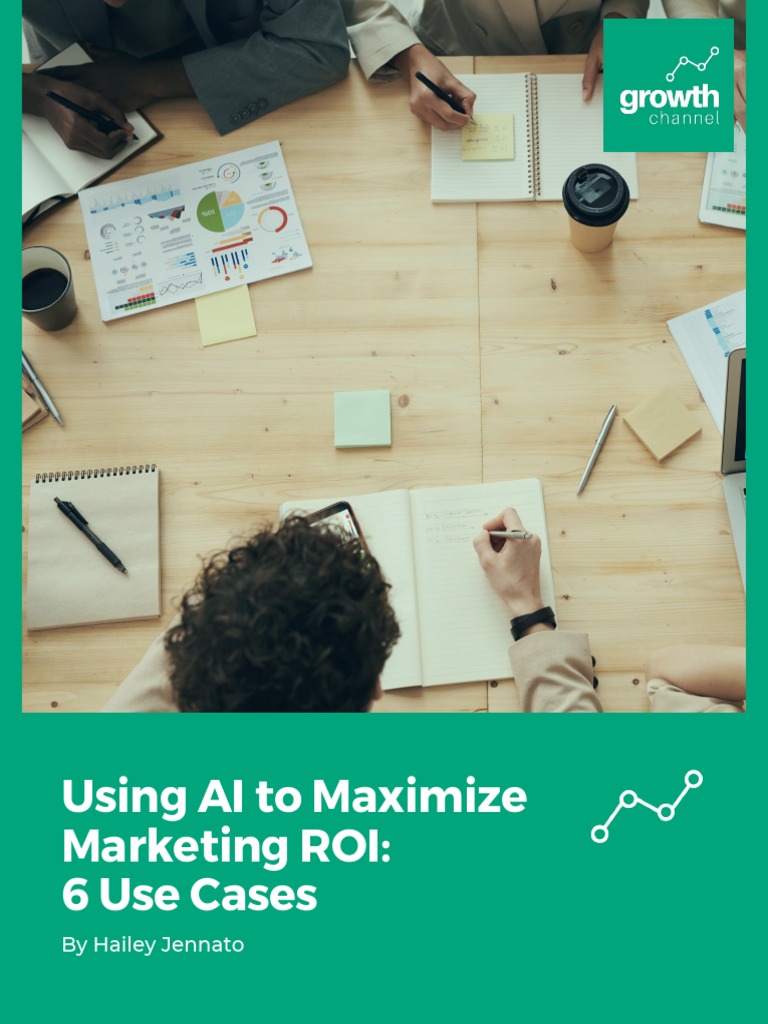 6 AI Use Cases to Boost Marketing ROI | PDF | Intelligence (AI ...