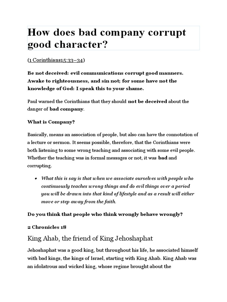 how-does-bad-company-corrupt-good-character-1-corinthians15-33-34