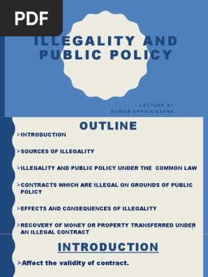 Week 7 & 8 - Illegality and Public Policy