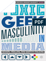 Anastasia Salter, Bridget Blodgett - Toxic Geek Masculinity in Media_ Sexism, Trolling, and Identity Policing-Palgrave Macmillan (2017)