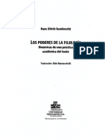 Hans Ulrich Gumbrecht - Los Poderes de La Filología_ Dinámicas de Una Práctica Académica Del Texto-Universidad Iberoamericana (2007)