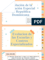 Evolucion de La Educación Especial en Republica Dominicana