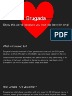 Brugada: Enjoy This World, Because You Won't Be Here For Long!