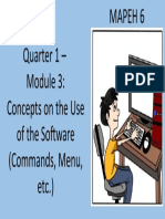 Mapeh 6 Quarter 1 - Concepts On The Use of The Software (Commands, Menu, Etc.)
