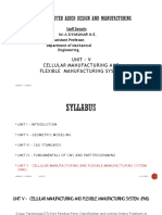 Unit - V Cellular Manufacturing and Flexible Manufacturing System