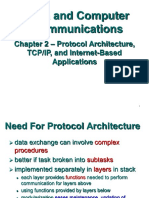 Data and Computer Communications: - Protocol Architecture, TCP/IP, and Internet-Based Applications