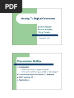 Analog To Digital Converters: Presentation Outline