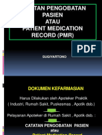 Catatan Pengobatan Pasien Atau Patient Medication Record (PMR)
