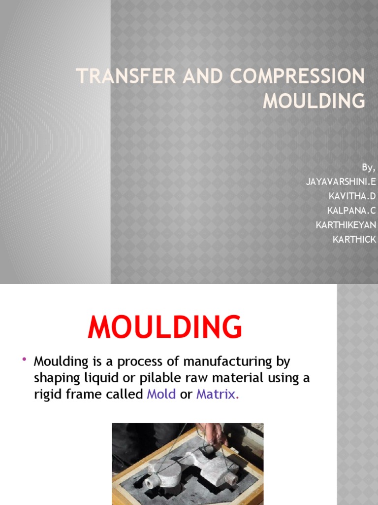Compression vs. Transfer Molding Explained | PDF | Materials | Polymer ...