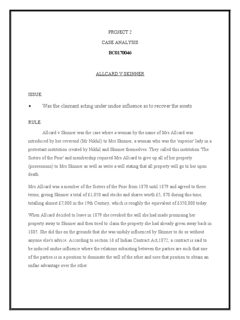 Was The Claimant Acting Under Undue Influence As To Recover The Assets