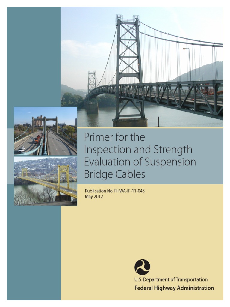 Primer For The Inspection and Strength Evaluation of Suspension Bridge ...
