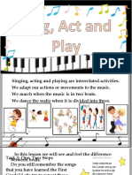 MUSIC 2 Sing, Act and Play