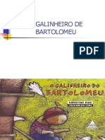 O Galinheiro de Bartolomeu